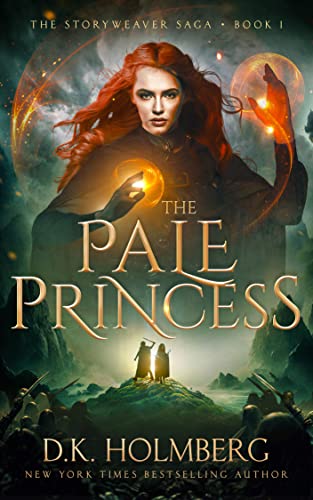 The Pale Princess (The Storyweaver Saga Book 1) on Kindle