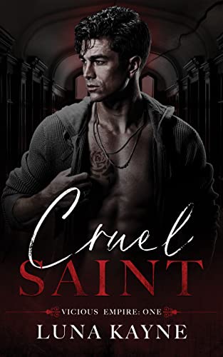 Cruel Saint (Vicious Empire Book 1) on Kindle