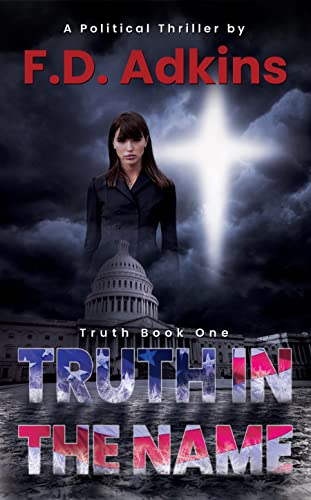Truth In The Name (Truth Book 1) on Kindle