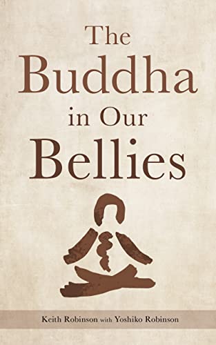 The Buddha in Our Bellies on Kindle