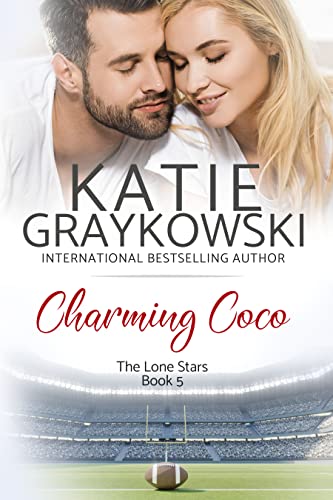 Charming Coco (The Lone Stars Book 5) on Kindle