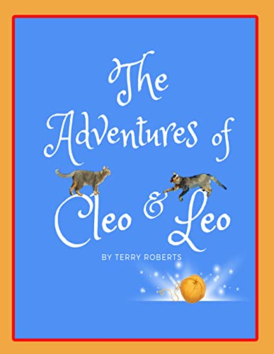 The Adventures of Cleo & Leo on Kindle