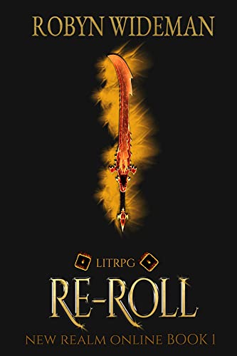 Re-roll (New Realm Online Book 1) on Kindle