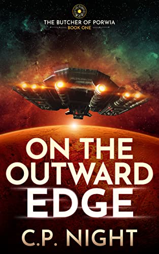 On the Outward Edge (The Butcher of Porwia Book 1) on Kindle