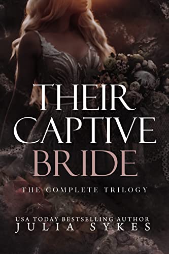 Their Captive Bride (The Complete Trilogy) on Kindle