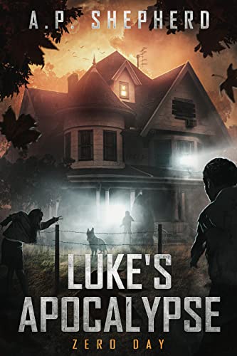 Luke's Apocalypse: Zero Day on Kindle