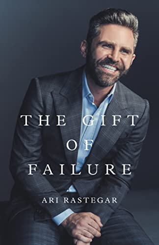 The Gift of Failure: Turn My Missteps Into Your Epic Success on Kindle