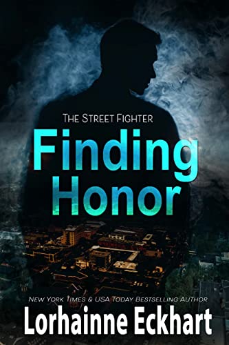 Finding Honor (The Street Fighter Book 2) on Kindle