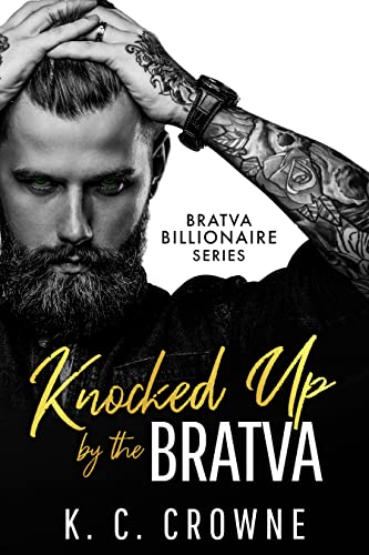 Knocked Up by the Bratva (Bratva Billionaires Series Book 4) on Kindle