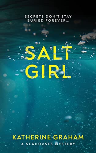 Salt Girl (Seahouses Mystery Book 3) on Kindle