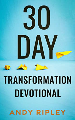 30 DAY TRANSFORMATION DEVOTIONAL on Kindle
