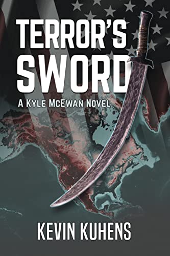 Terror's Sword: A Kyle McEwan Novel on Kindle