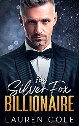 My Silver Fox Billionaire on Kindle