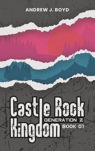Castle Rock Kingdom (Generation Z Book 1) on Kindle