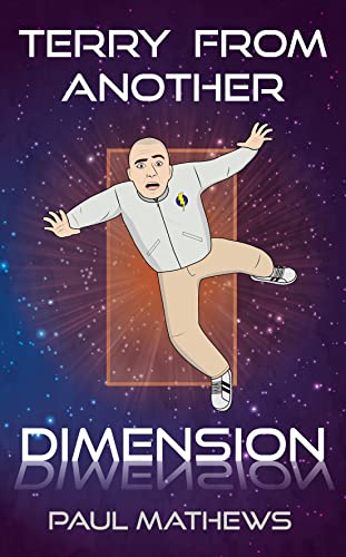 Terry From Another Dimension on Kindle