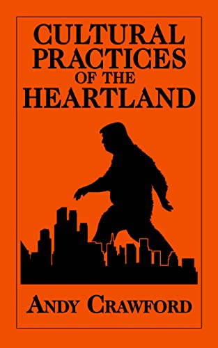 Cultural Practices of the Heartland on Kindle