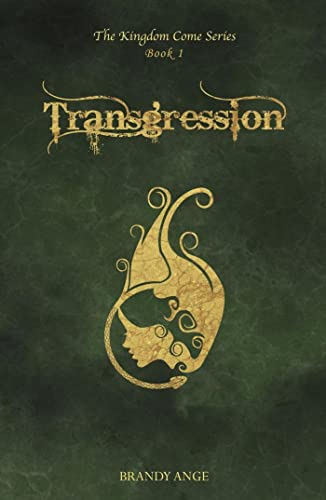 Transgression (The Kingdom Come Book 1) on Kindle