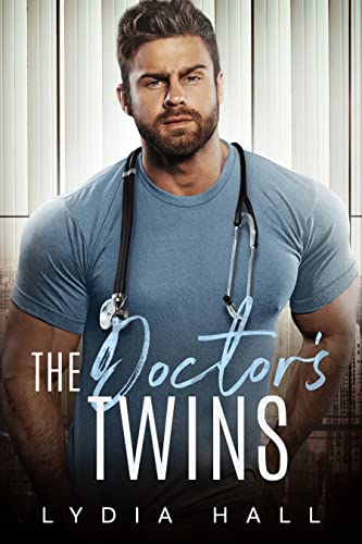 The Doctor's Twins (The Forbidden Attraction Book 4) on Kindle