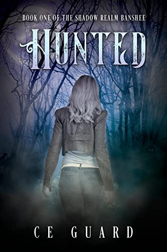 Hunted (The Shadow Realm Banshee Book 1) on Kindle