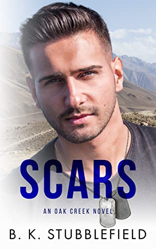 Scars (Oak Creek Book 4) on Kindle