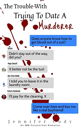 The Trouble with Trying to Date a Murderer (Murder Sprees and Mute Decrees Book 1) on Kindle