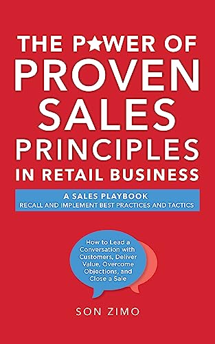 The Power of Proven Sales Principles in Retail Business on Kindle