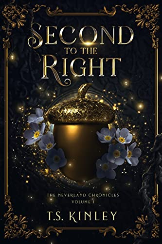 Second to the Right (The Neverland Chronicles Book 1) on Kindle