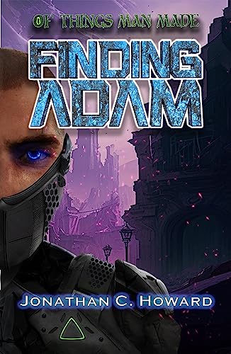 Of Things Man Made (Of Things Man Made Book 1) on Kindle