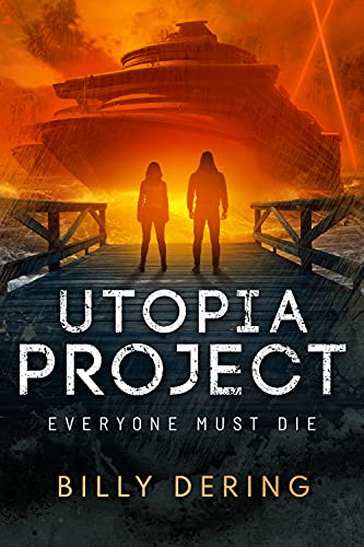 Utopia Project: Everyone Must Die on Kindle