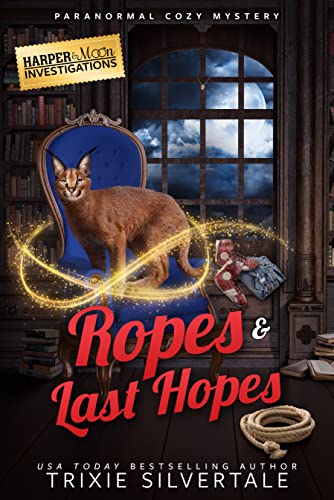 Ropes and Last Hopes on Kindle