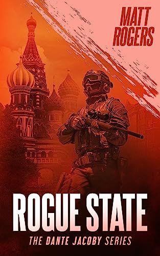 Rogue State (Dante Jacoby Series Book 5) on Kindle
