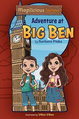 Adventure at Big Ben (Magilicious Journeys Book 2) on Kindle