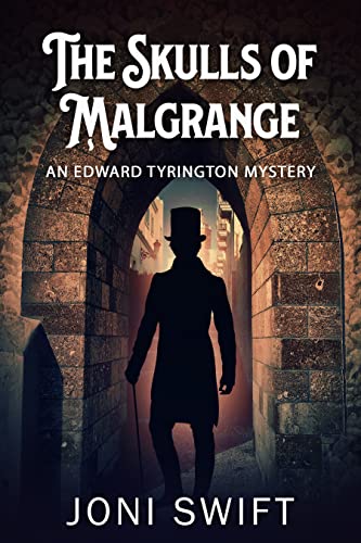 The Skulls of Malgrange (The Edward Tyrington Mysteries Book 2) on Kindle