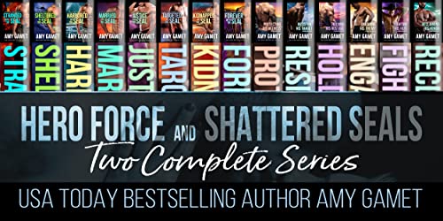 Hero Force and Shattered SEALs: Two Complete Series on Kindle