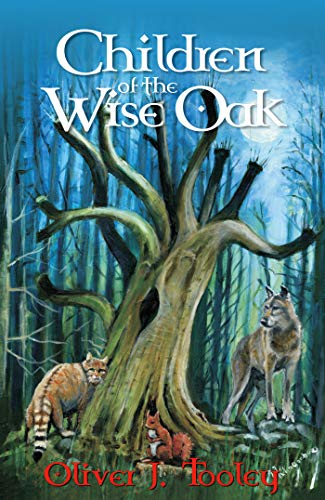 Children of the Wise Oak (Wise Oak Book 1) on Kindle