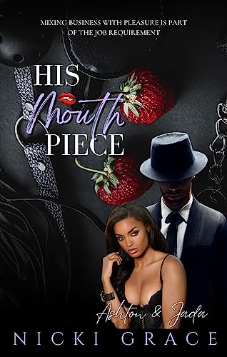His Mouthpiece (His Mouthpiece Book 1) on Kindle