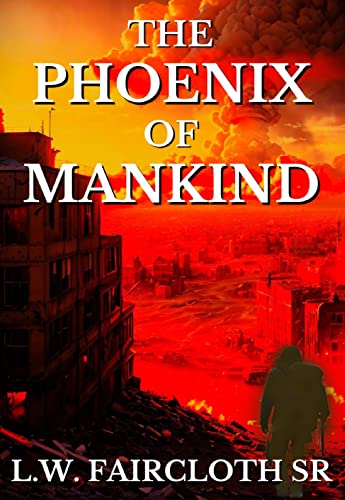 The Phoenix of Mankind on Kindle