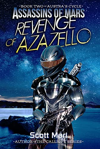 Revenge of Azazello (Assassins of Mars Book 2) on Kindle