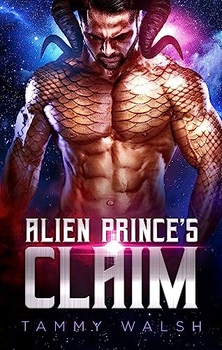 Alien Prince's Claim (Fated Mates of the Seed Book 1) on Kindle