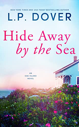 Hide Away by the Sea (An Oak Island Novel Book 1) on Kindle