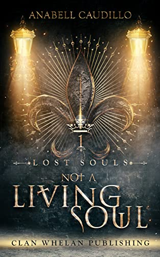 Not a Living Soul (Lost Souls Trilogy Book 1) on Kindle