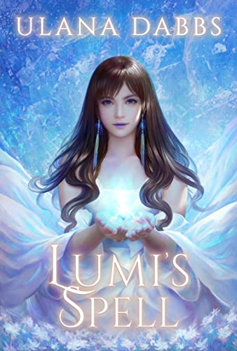 Lumi's Spell (Lumi Series Book 1) on Kindle