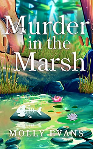 Murder In The Marsh (Travel Nurse Mysteries Book 1) on Kindle