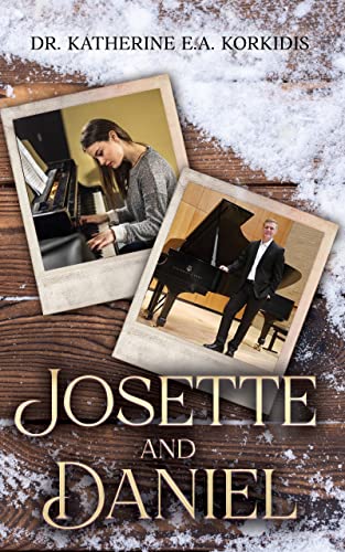 Josette and Daniel (The Story of Josette and Daniel Book 3) on Kindle