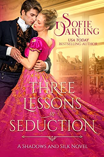 Three Lessons in Seduction (Sin & Seduction Book 1) on Kindle