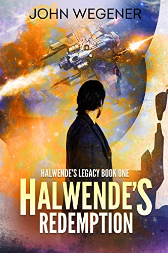 Halwende's Redemption (Halwende's Legacy Book 1) on Kindle