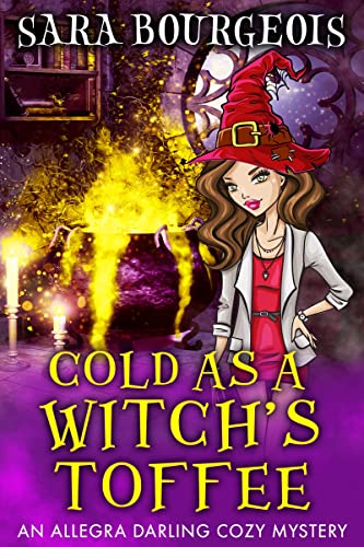 Cold as a Witch's Toffee (An Allegra Darling Cozy Mystery Book 1) on Kindle