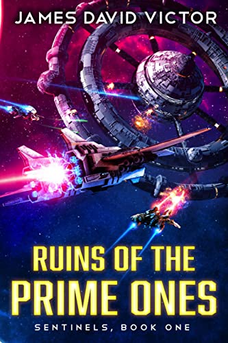 Ruins of the Prime Ones (Sentinels Book 1) on Kindle