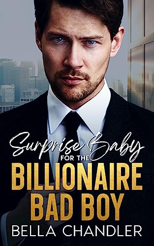 Surprise Baby For The Billionaire Bad Boy on Kindle