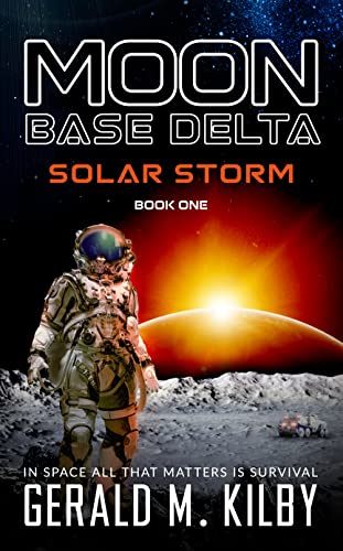 Solar Storm (Moon Base Delta Book 1) on Kindle